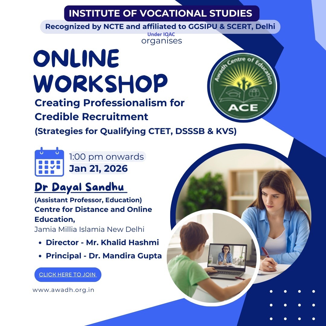 Online Workshop on Creating Professionalism for Credible Recruitment (Strategies for Qualifying CTET, DSSSB & KVS)